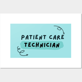 patient care technician Posters and Art